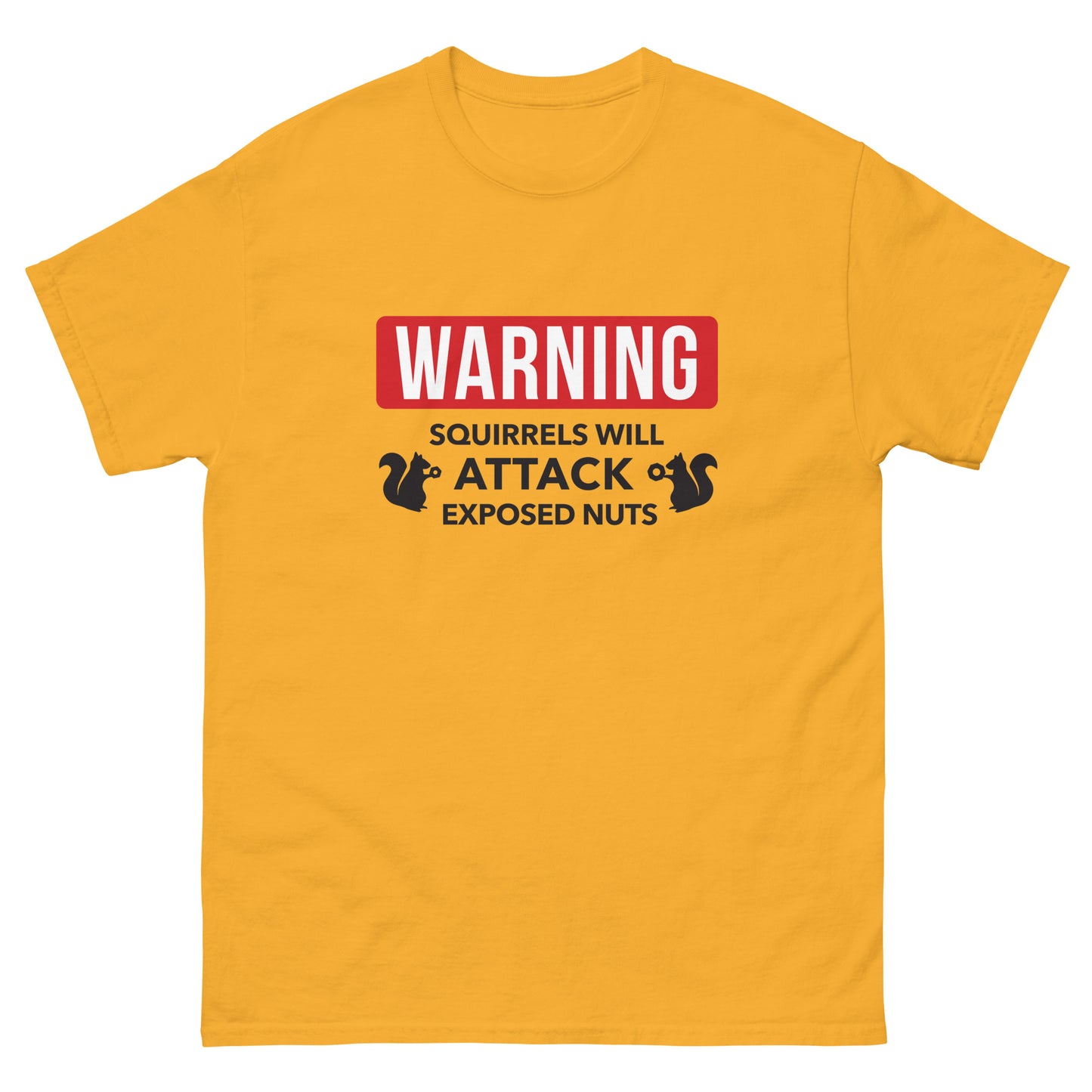 Warning Squirrels Men's classic tee