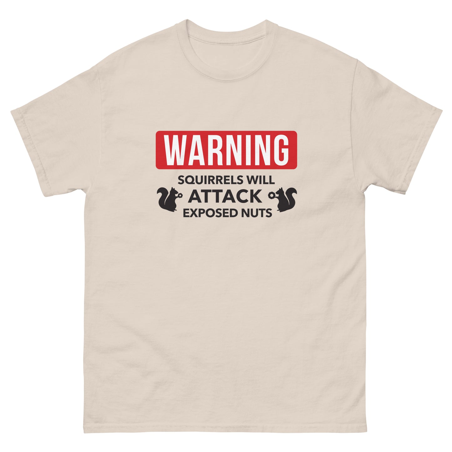Warning Squirrels Men's classic tee