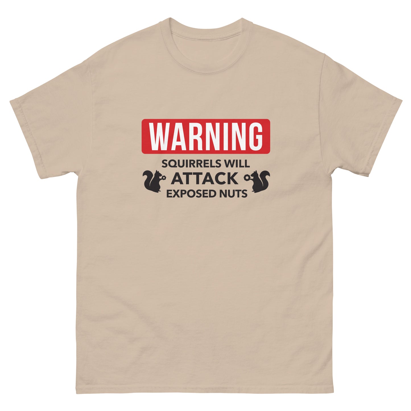 Warning Squirrels Men's classic tee