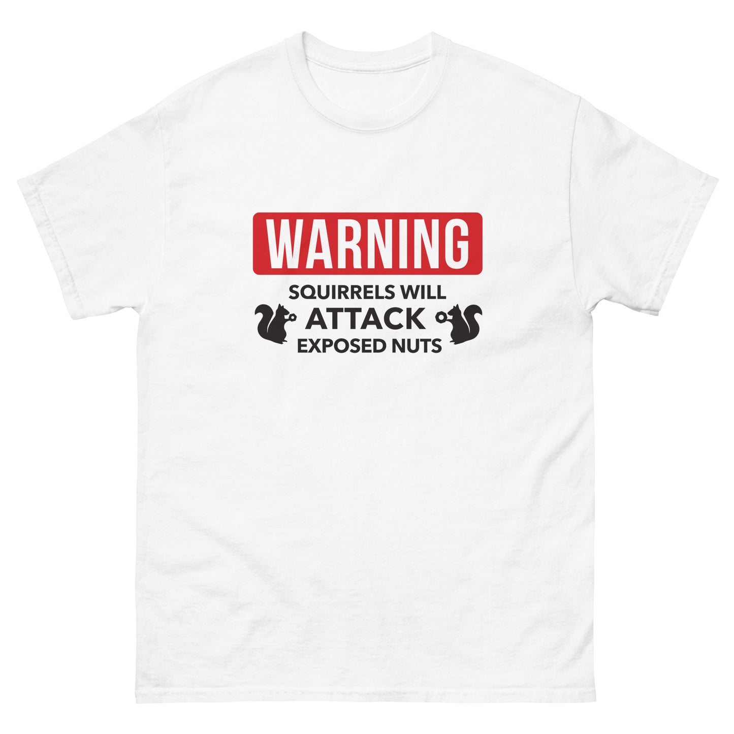 Warning Squirrels Men's classic tee